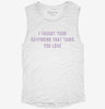 I Taught Your Boyfriend That Thing You Love Womens Muscle Tank E928a80a-32fa-488b-a624-6802694a94f6 666x695.jpg?v=1700720276