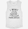 I Want Pancakes Womens Muscle Tank 666x695.jpg?v=1723169689