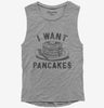 I Want Pancakes Womens Muscle Tank Top 666x695.jpg?v=1723169686