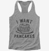 I Want Pancakes Womens Racerback Tank Top 666x695.jpg?v=1723169692