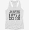I Was An Atheist Until I Realized I Was A Sex God Womens Racerback Tank E5925c3e-d872-4253-b0eb-397cf8a5bf25 666x695.jpg?v=1700675736
