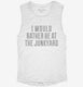 I Would Rather Be At The Junkyard white Womens Muscle Tank