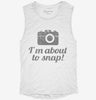 Im About To Snap Funny Photographer Womens Muscle Tank 15eedb12-8ad1-4464-8bbc-89e74354022f 666x695.jpg?v=1700719225