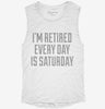 Im Retired Every Day Is Saturday Womens Muscle Tank 358193d4-ca01-44e9-b60e-a770f7144754 666x695.jpg?v=1700718755