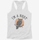 I'm a Hoot Owl  Womens Racerback Tank