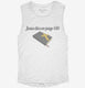 Jesus Dies On Page 681 Bible Spoiler white Womens Muscle Tank