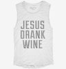 Jesus Drank Wine Womens Muscle Tank 691d3f4a-6639-42ab-9a63-ca90ca694ff9 666x695.jpg?v=1700717821