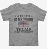 Jesus Is My Savior Trump Is My President American Flag Toddler