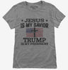 Jesus Is My Savior Trump Is My President American Flag Womens Tshirt 3b7b93d0-12dc-439e-96fa-893ac44f48a3 666x695.jpg?v=1706790625