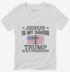 Jesus Is My Savior Trump Is My President American Flag  Womens V-Neck Tee