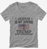 Jesus Is My Savior Trump Is My President American Flag Womens Vneck