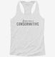 Jesus Was A Conservative white Womens Racerback Tank
