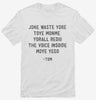 Jone Waste Yore Toye Monme Shirt 666x695.jpg?v=1726129364