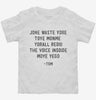 Jone Waste Yore Toye Monme Toddler Shirt 666x695.jpg?v=1726129395