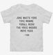 Jone Waste Yore Toye Monme  Toddler Tee