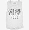 Just Here For The Food Womens Muscle Tank 9871c96f-704f-434a-a0c8-6ff18006c6b5 666x695.jpg?v=1700717607