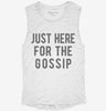 Just Here For The Gossip Womens Muscle Tank 222bad3d-d66c-4791-97a1-c4867dffaf3d 666x695.jpg?v=1700717599