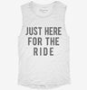 Just Here For The Ride Womens Muscle Tank C1c85ef3-410e-4b6e-8629-981c45d09726 666x695.jpg?v=1700717507