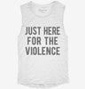 Just Here For The Violence Womens Muscle Tank 9035bcb0-f442-43a3-859e-5a90691c6d3b 666x695.jpg?v=1700717472