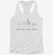 Just One More Plant white Womens Racerback Tank