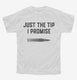 Just The Tip Funny Bullet  Youth Tee