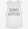 Karma Happens Womens Muscle Tank 627fdc1e-1b0b-412b-a05f-b56cde321a16 666x695.jpg?v=1700717404