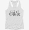 Kiss My Aspergers Autism Awareness Month Womens Racerback Tank 887655eb-c194-44fe-8b75-f064d8b53aba 666x695.jpg?v=1700672747
