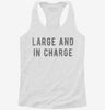 Large And In Charge Womens Racerback Tank 2f448f87-78b1-45e9-9a09-f421ee2e8c71 666x695.jpg?v=1700672629