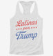 Latinas por Trump  Womens Racerback Tank