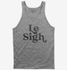 Le Sigh Tank Top 666x695.jpg?v=1733648708