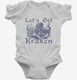 Let's Get Kraken Funny Octopus  Infant Bodysuit