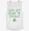 Lets Get Ready To Stumble Funny St Patricks Day Womens Muscle Tank A2676045-956e-43d7-a6d8-116860c2cced 666x695.jpg?v=1700716603