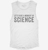 Lets Have A Moment Of Science Womens Muscle Tank 4e7412d5-7bea-45af-b9c7-010270b9ed0e 666x695.jpg?v=1700716566