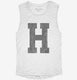Letter H Initial Monogram white Womens Muscle Tank