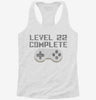 Level 22 Complete Funny Video Game Gamer 22nd Birthday Womens Racerback Tank 6c793411-7785-4a86-a428-2e317dbafdee 666x695.jpg?v=1700671929