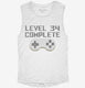 Level 34 Complete Funny Video Game Gamer 34th Birthday white Womens Muscle Tank
