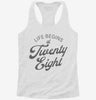 Life Begins At 28 Womens Racerback Tank B8ac946b-d890-4ad7-8926-be9ce7ca4f40 666x695.jpg?v=1700671634