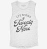 Life Begins At 29 Womens Muscle Tank 7ba82407-1cf4-4b74-b8eb-f0dbbc4d3422 666x695.jpg?v=1700715959