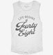 Life Begins At 48 white Womens Muscle Tank