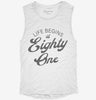 Life Begins At 81 Womens Muscle Tank 5f511a7e-f686-4401-90e5-53ead6bc5bb5 666x695.jpg?v=1700715606