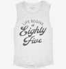 Life Begins At 85 Womens Muscle Tank 0d309766-f849-4e68-9577-36ed191a324d 666x695.jpg?v=1700715579