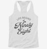 Life Begins At 98 Womens Racerback Tank B43d05d5-5144-471e-ab86-654115cbae3e 666x695.jpg?v=1700671162