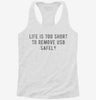 Life Is Too Short To Remove Usb Safely Womens Racerback Tank 09a2e69e-e364-445d-80bf-db79876e7955 