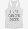 Liver Cancer Sucks Womens Racerback Tank 730be70c-af07-4aa9-9c75-0b56bef9ccb1 666x695.jpg?v=1700670964