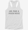 Love Peace And Chicken Grease Womens Racerback Tank D25b9b29-325b-4fc3-9279-79ee425080e6 666x695.jpg?v=1700670649