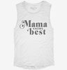 Mama Knows Best Womens Muscle Tank F5903d21-dddb-4b06-94b5-cf914ebf89a4 666x695.jpg?v=1700714637