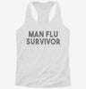 Man Flu Survivor Womens Racerback Tank 041dd413-bd86-487d-b649-512fe9711f05 666x695.jpg?v=1700670238