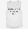 Margaritas Made Me Do It Funny Cinco De Mayo Womens Muscle Tank F2f600fe-5ac8-4b86-8046-724873254342 666x695.jpg?v=1700714522