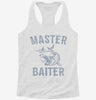 Master Baiter Funny Fishing Womens Racerback Tank 60d18537-a047-44ff-901f-e420287ddd2b 666x695.jpg?v=1700670158