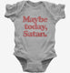 Maybe Today Satan Funny Devil Joke  Infant Bodysuit